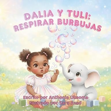 Dalia & Tuli: Respiracion de Burbujas (Spanish)